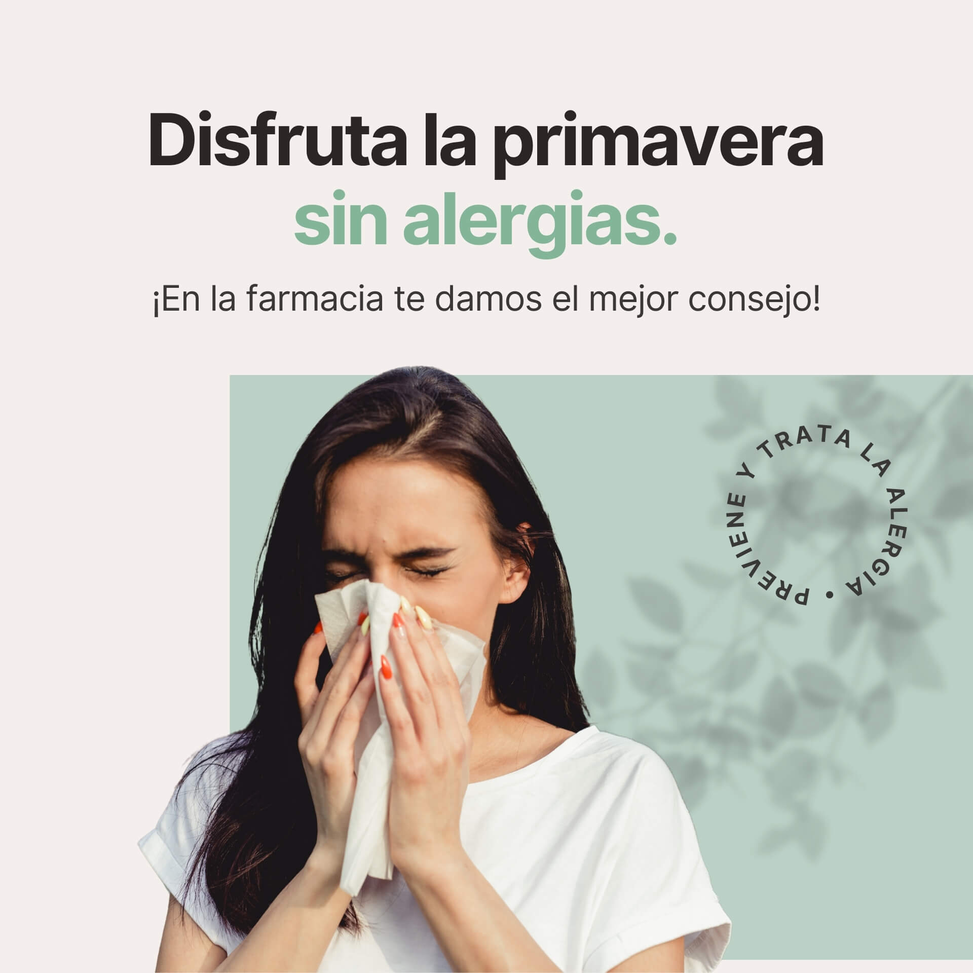 Disfruta la primavera sin alergias. ¡En la farmacia te damos el mejor consejo!
